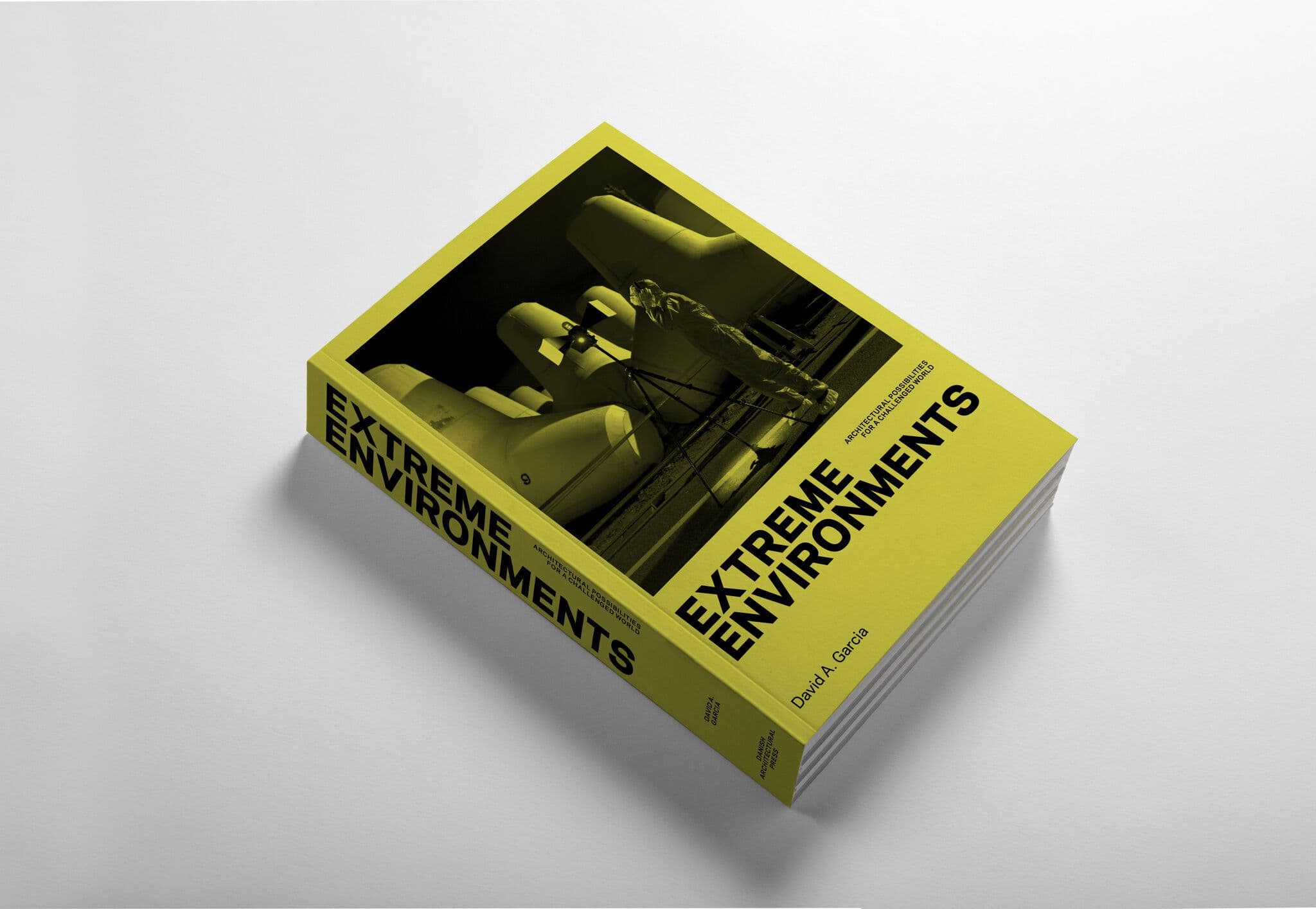 D/A Recommends: Extreme Environments - Architectural Possibilities for a Challenged World